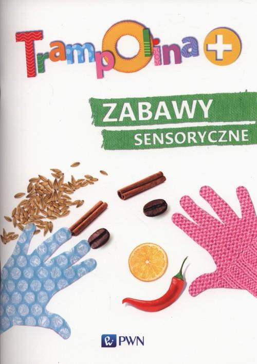 

Trampolina+ Zabawy sensoryczne Elżbieta Lekan