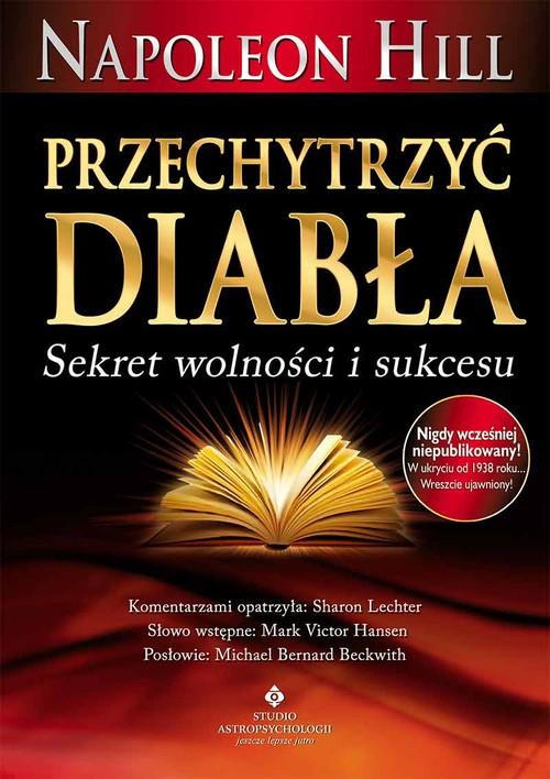 

Przechytrzyć diabła Napoleon Hill