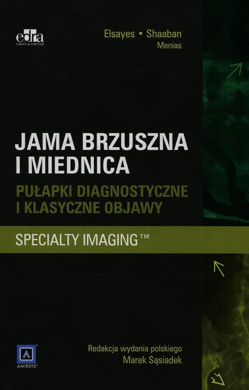 

Jama brzuszna i miednica Pułapki diagnostyczne i k
