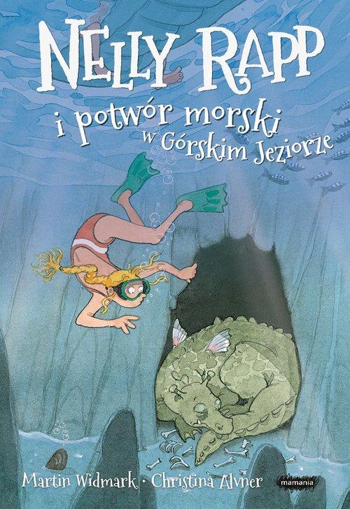 

Nelly Rapp i potwór morski w Górskim Jeziorze Mart