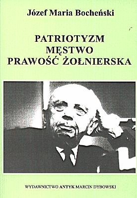 Patriotyzm, męstwo, prawość żołnierska Bocheński