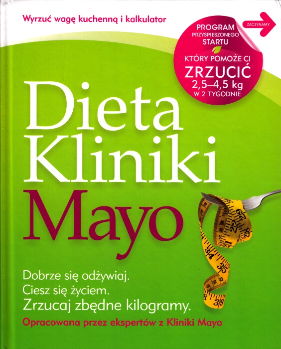 Dieta Kliniki Mayo NOWA (6454620811) Książka Allegro