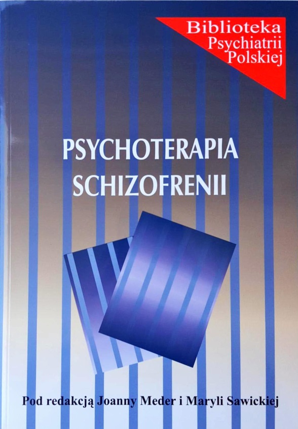 

Psychoterapia Schizofrenii. Meder, Sawicka