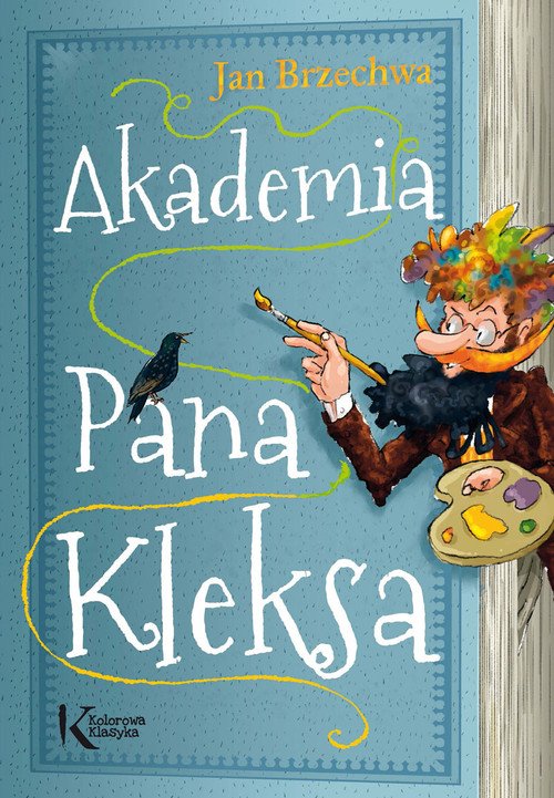 

Akademia Pana Kleksa Brzechwa Jan
