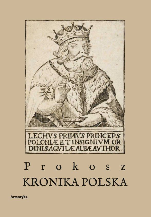 

Kronika Polska przez Prokosza w wieku X napisana