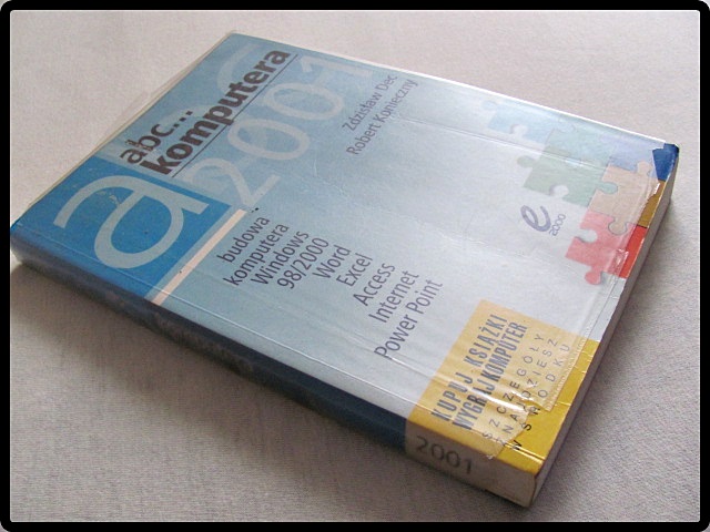 Abc komputera 2001 Z. Dec i R. Konieczny Język publikacji polski
