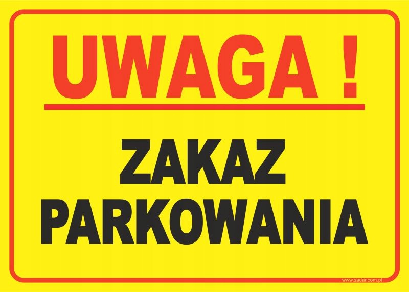 

Tabliczka Zakaz Parkowania 35X25 cm Producent