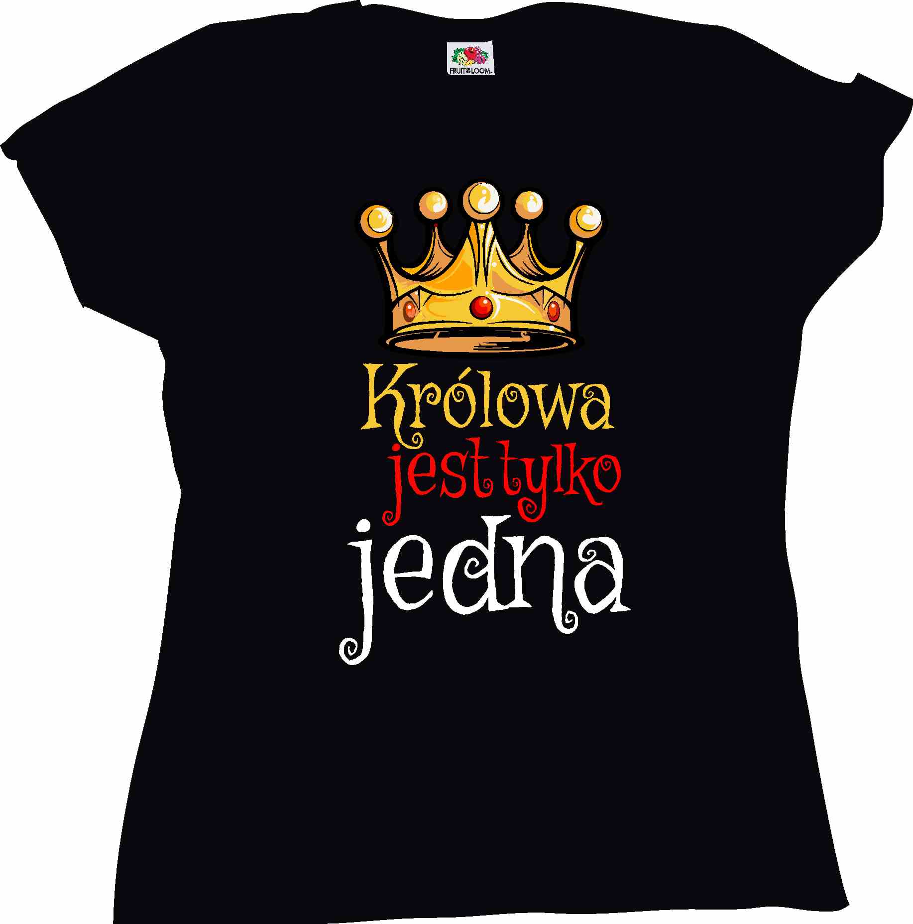 

Królowa jest tylko jedna, T-shirt Koszulka