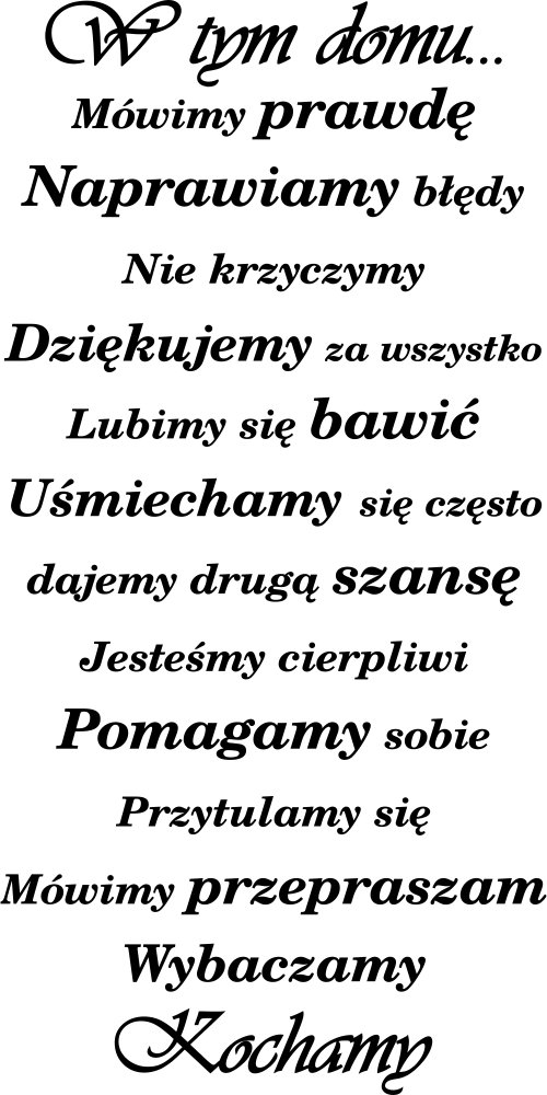 

Naklejka na ścianę Cytat W tym domu… 100 cm