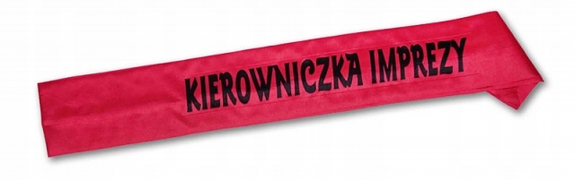 

szarfa Kierowniczka Imprezy 18 30 40 50