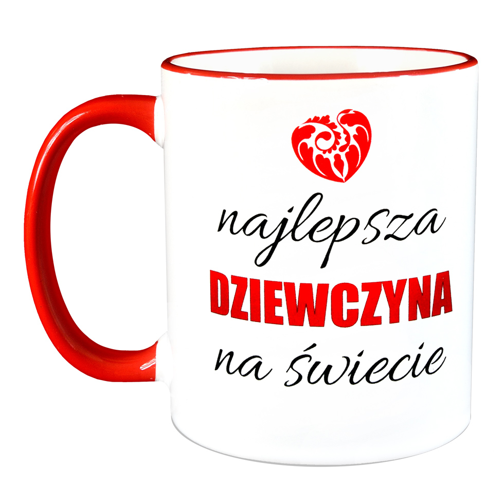 

Kubek Najlepsza Dziewczyna, Prezent dla Dziewczyny
