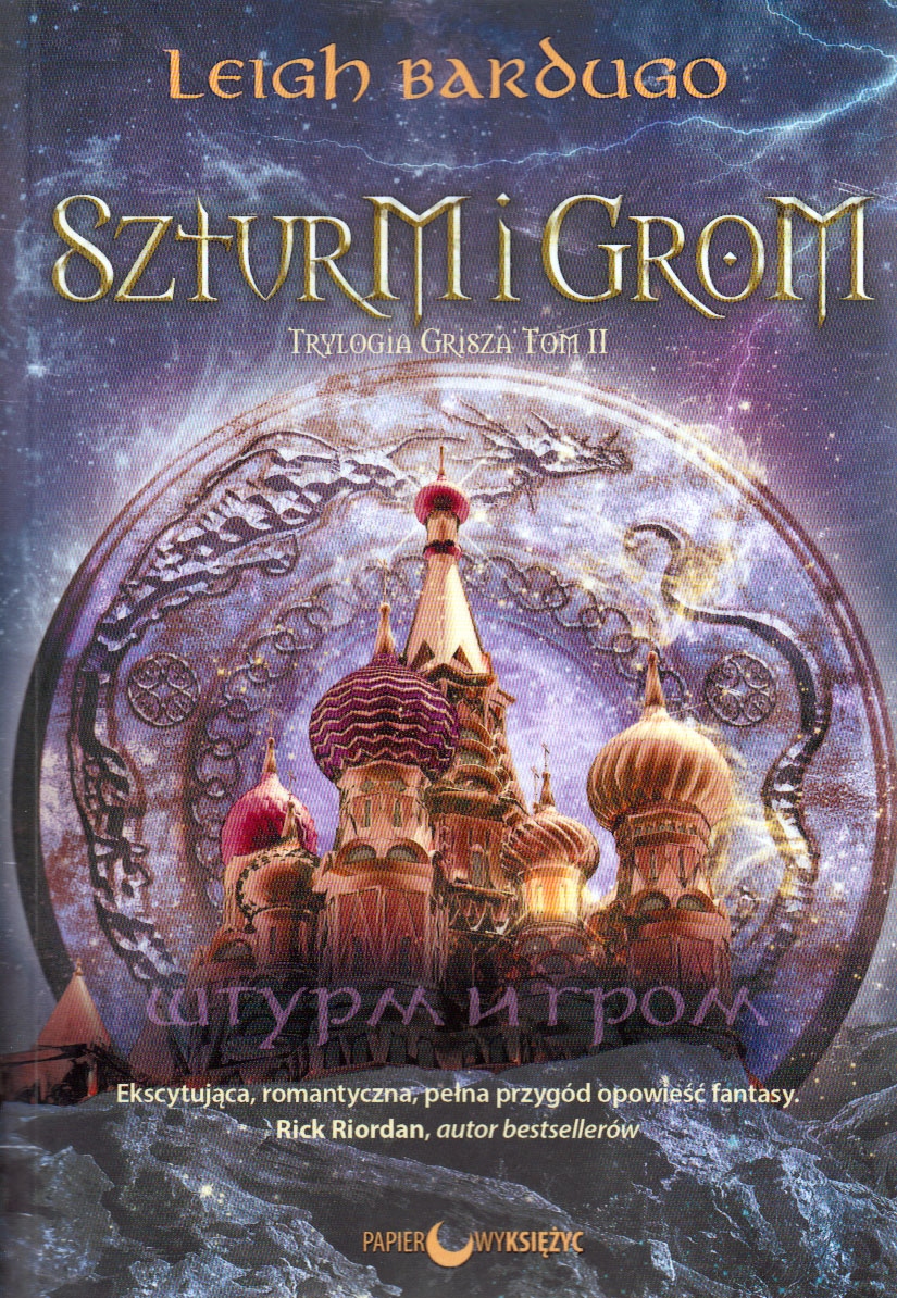 Szturm i grom Trylogia Grisza Tom 2 Leigh Bardugo