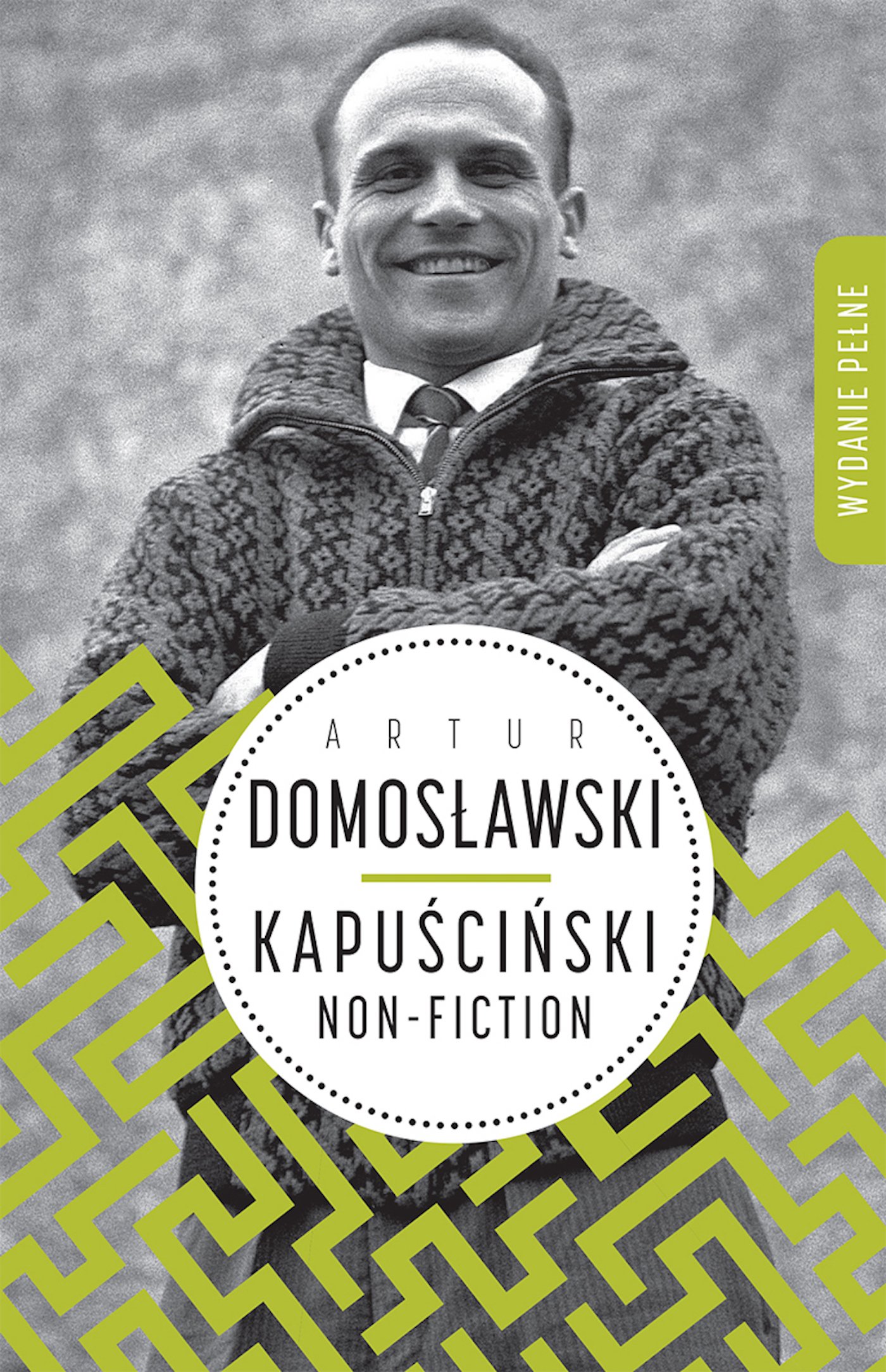 

Kapuściński non-fiction Artur Domosławski