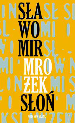 

Słoń Sławomir Mrożek