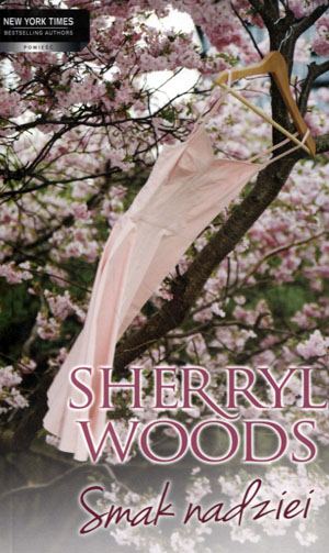 

Smak nadziei Sherryl Woods