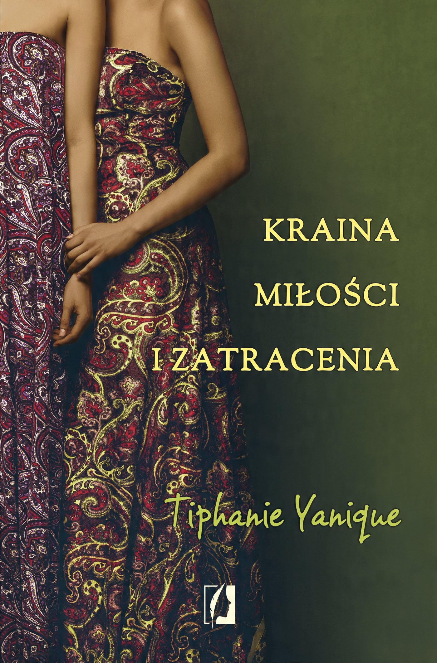 

Kraina miłości i zatracenia Tiphanie Yanique