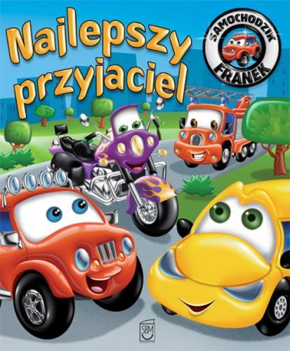 

Samochodzik Franek. Najlepszy przyjaciel Wójcik