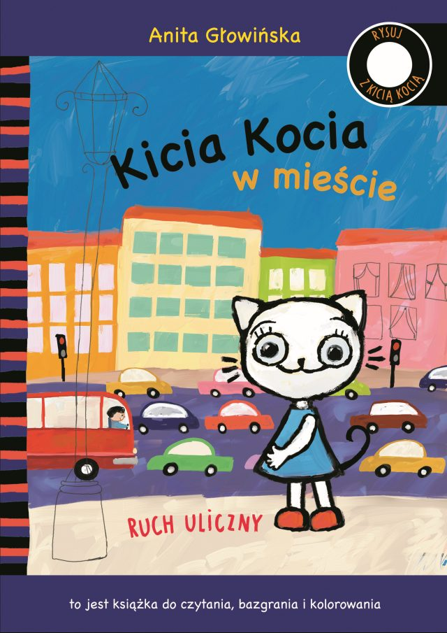 

Kicia Kocia w mieście Ruch uliczny Anita Głowińska