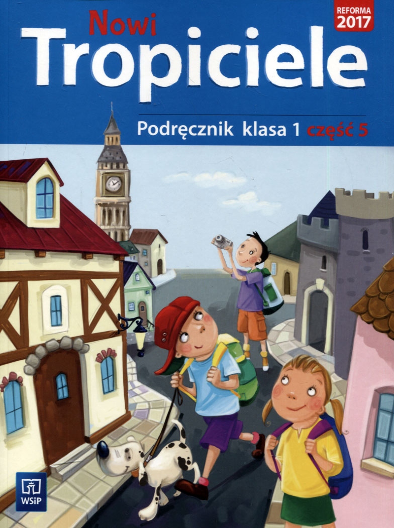 Nowi Tropiciele Wycinanka Klasa 1 Nowi Tropiciele. Podręcznik. Klasa 1. Część 5 - 17,33 zł - Allegro.pl