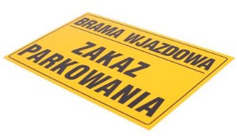 TABLICA BRAMA WJAZDOWA ZAKAZ PARKOWANIA TABLICZKA (1111) • Cena, Opinie ...