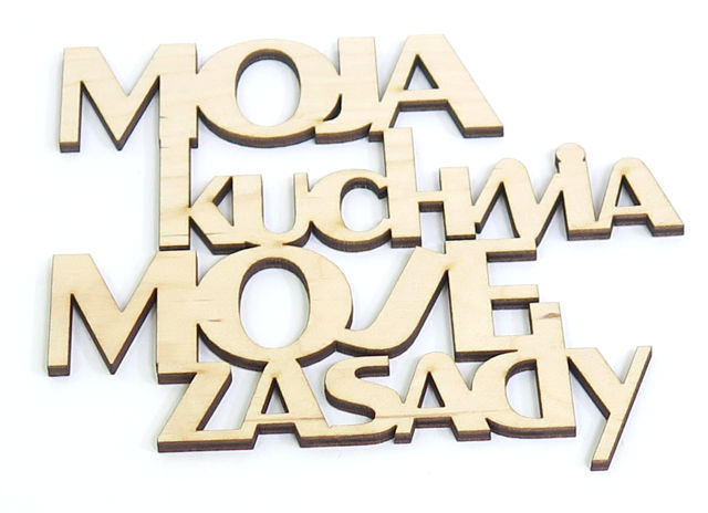 

Dekor Moja Kuchnia Moje Zasady 390x362mm VK79