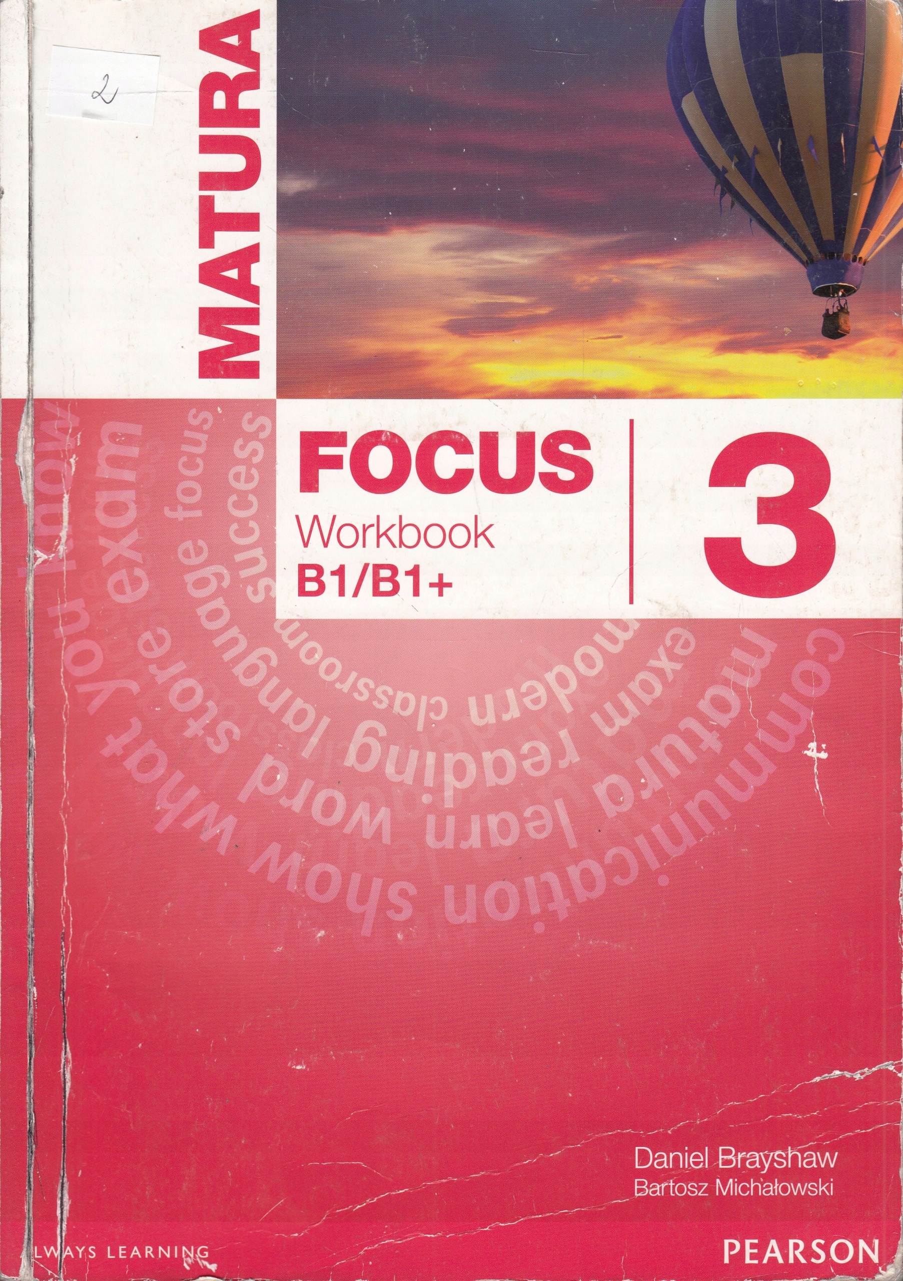 Matura Focus 3 Sprawdziany Unit 6 MATURA FOCUS 3 WORKBOOK B1/B1+ ćw * PEARSON u. 2 - 7516290930
