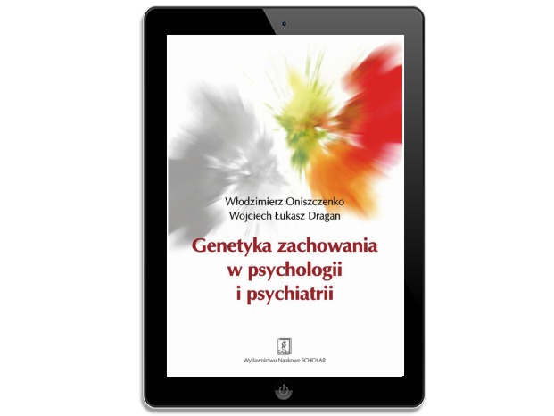 GENETYKA ZACHOWANIA W PSYCHOLOGII I PSYCHIATRII PDF