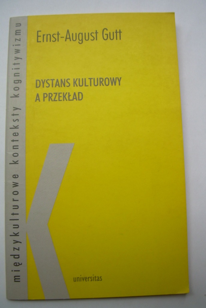 Dystans kulturowy a przekład  Ernst-August Gutt 