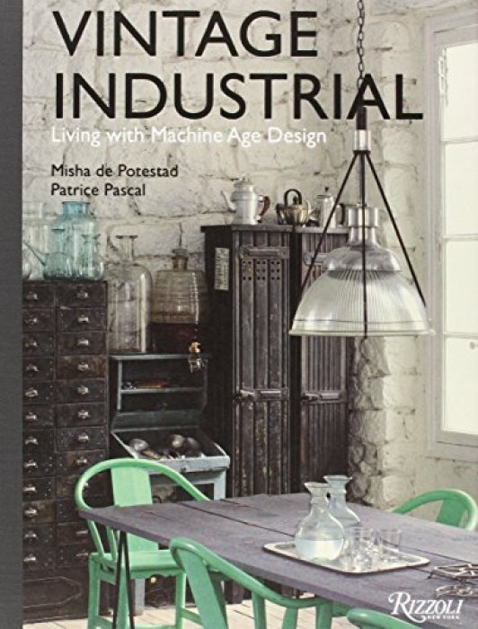 Misha de Potestad Vintage Industrial Living With D