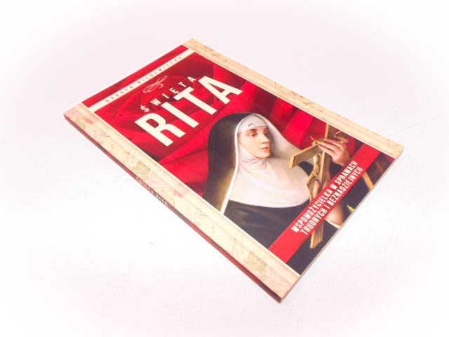 DOROTA NIEDŹWIECKA ŚWIĘTA RITA ________!