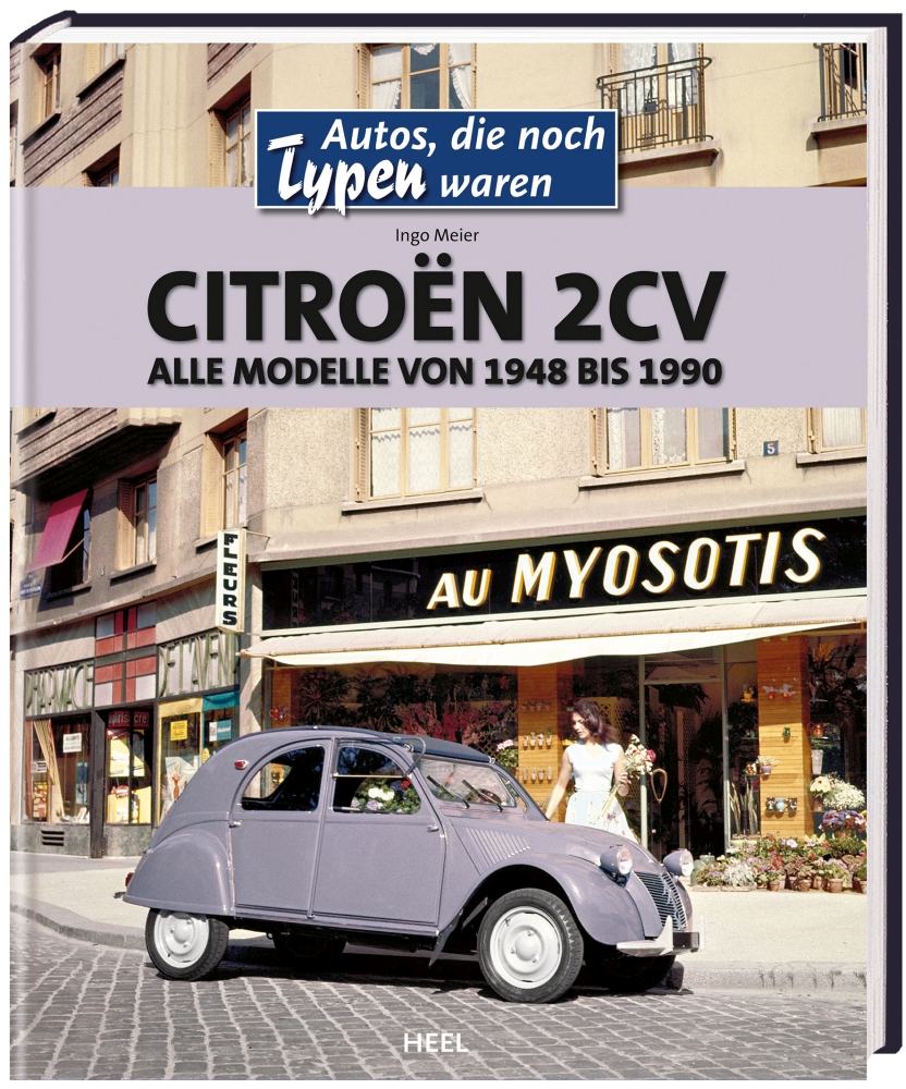 Citroen 2 CV - 1948-1990 - album historia / Meier
