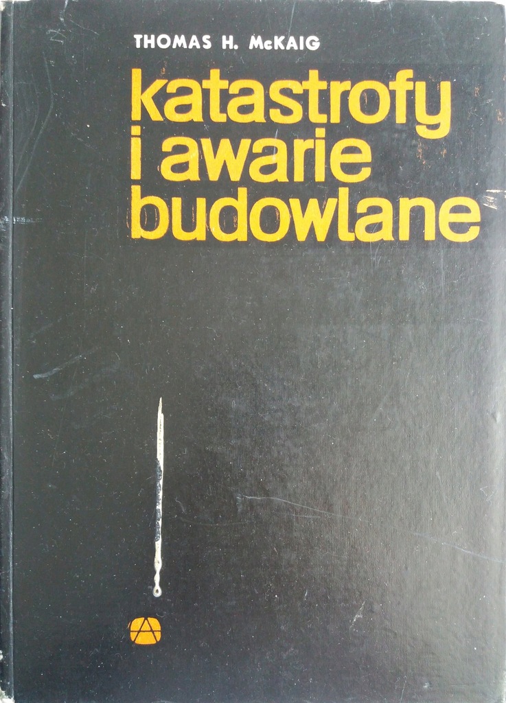 KATASTROFY I AWARIE BUDOWLANE McKaig