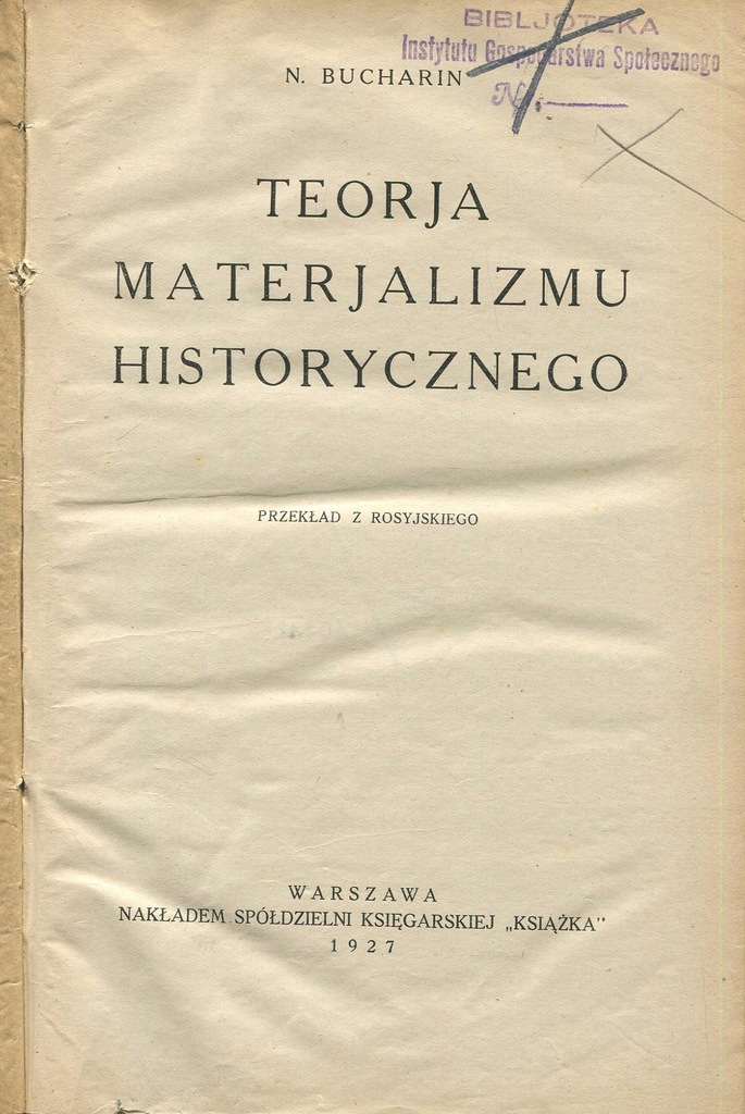 TEORIA MATERIALIZMU HISTORYCZNEGO Bucharin 1927