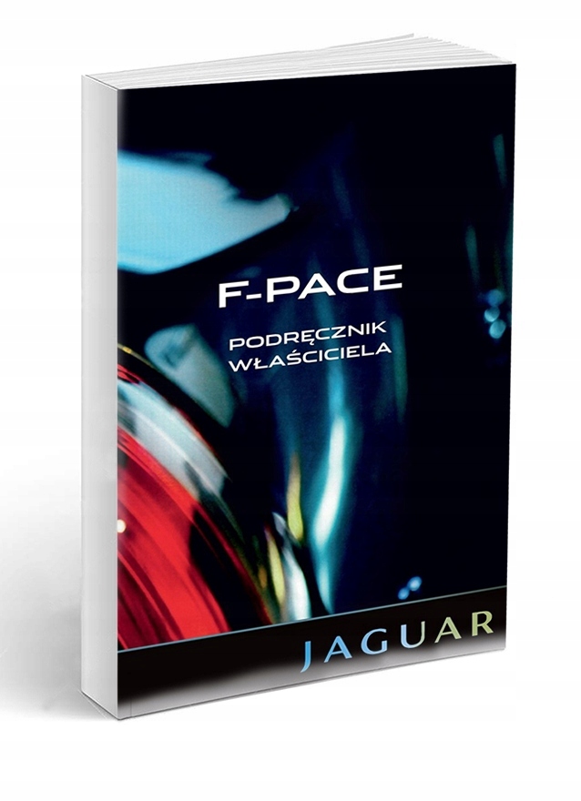 Jaguar F-Pace X761 +Navi Instrukcja Obsługi
