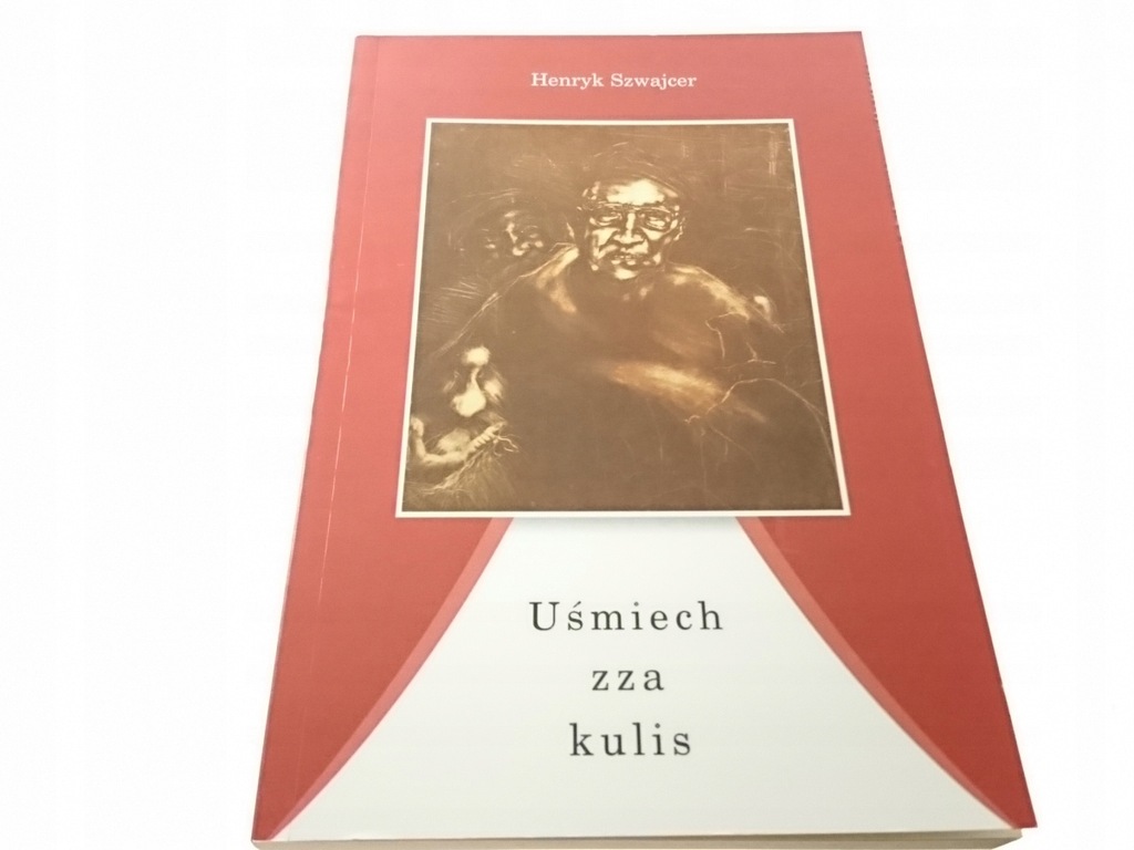UŚMIECH ZZA KULIS - Henryk Szwajcer 2005