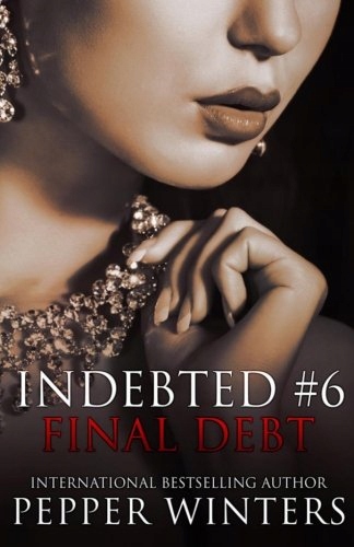 Final Debt Volume 6 Indebted Pepper Winters