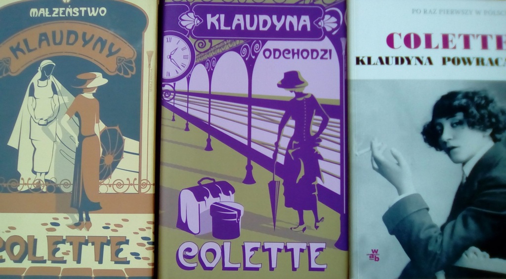 Klaudyna Sidonie-Gabrielle Colette 3x NOWA