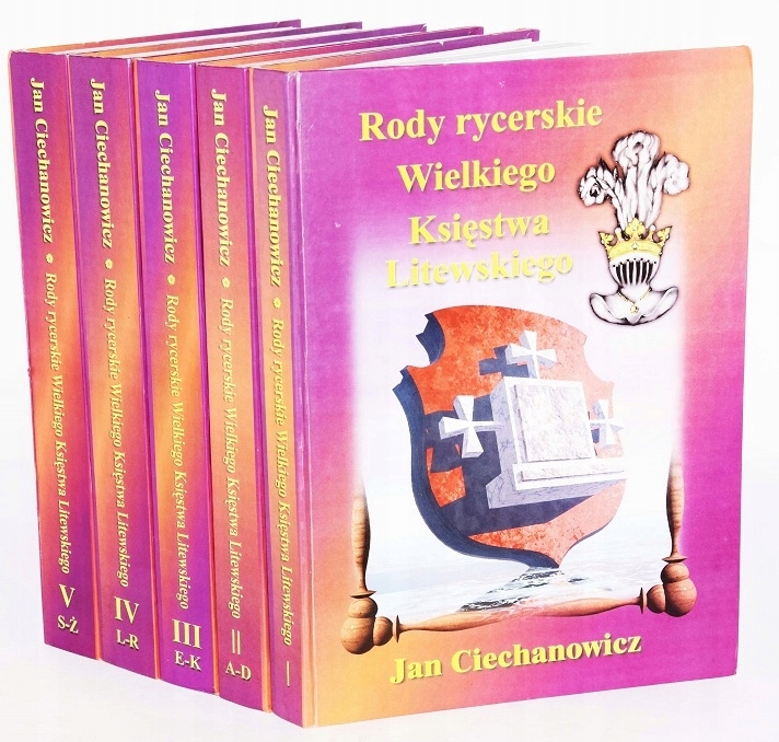 CIECHANOWICZ- RODY RYCERSKIE KSIĘSTWA LITEWSKIEGO