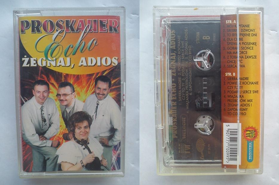PROSKAUER ECHO - Żegnaj, Adios /Disco Polo/