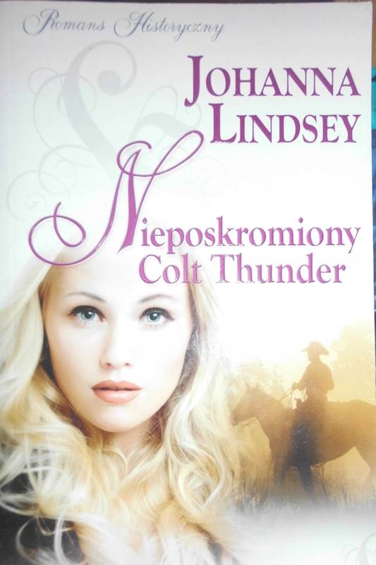 Nieposkromiony Colt Thunder - Johanna Lindsey 24h