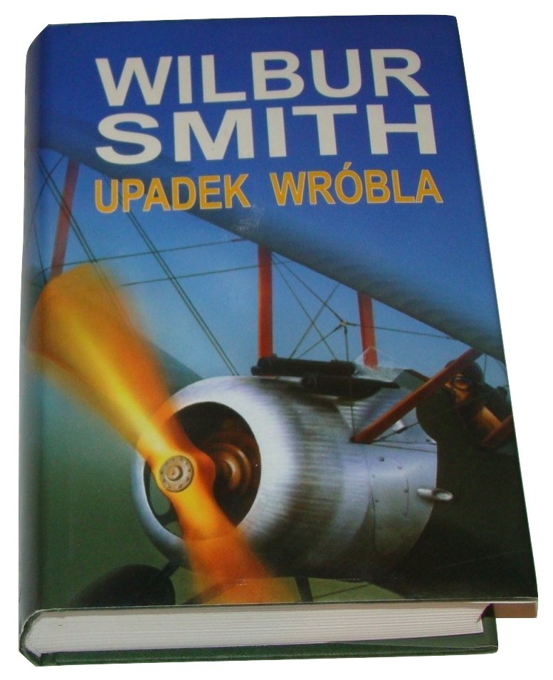 Upadek wróbla Wilbur Smith /SRL