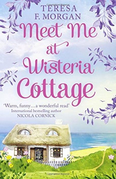 Teresa F. Morgan Meet Me at Wisteria Cottage