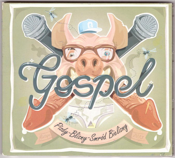 GOSPEL Pizdy Blizny smród bielizny 2013