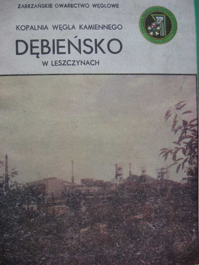 KOPALNIA DĘBIEŃSKO Dzieje Czerwionka-Leszczyny 