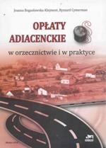 Opłaty adiacenckie w orzecznictwie i praktyce