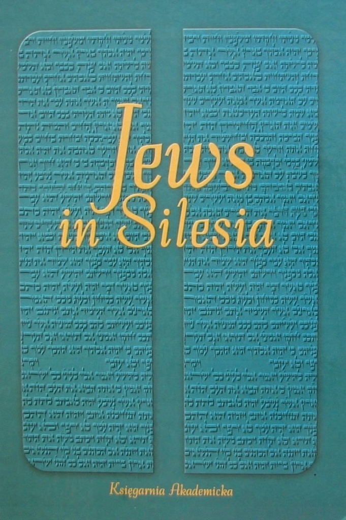 JEWS IN SILESIA  Wodziński Spyra Marcin Wodziński