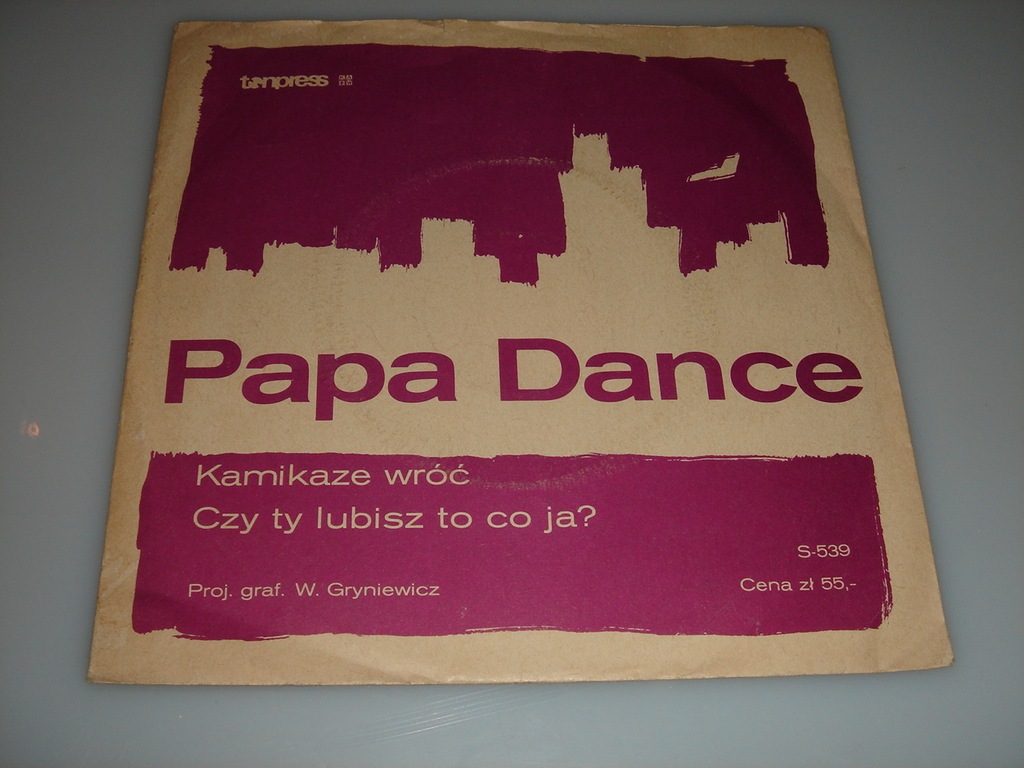 Papa Dance Kamikaze wróć i Czy Ty lubisz to co ja