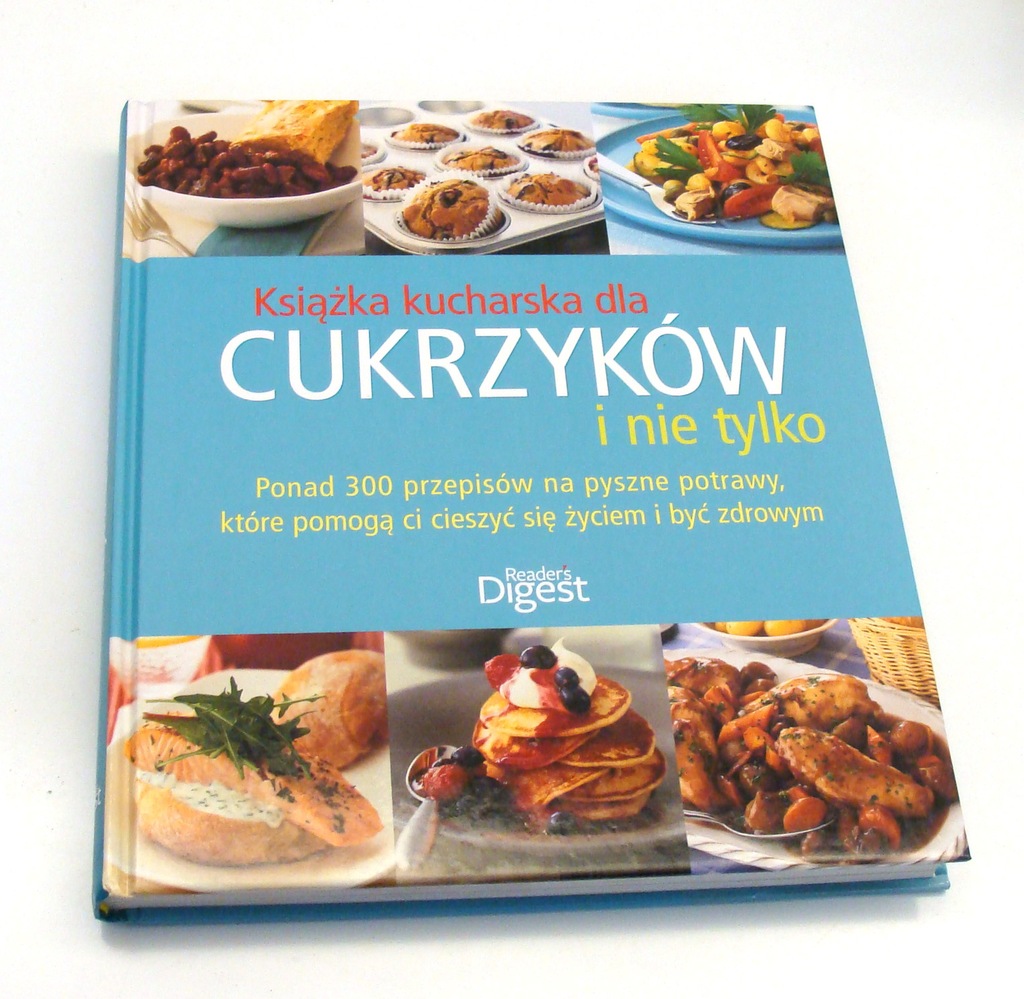 Książka kucharska dla CUKRZYKÓW cukrzyca przepisy