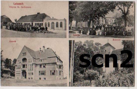 Lubosz k. Pniewy - Lubosch i. Posen