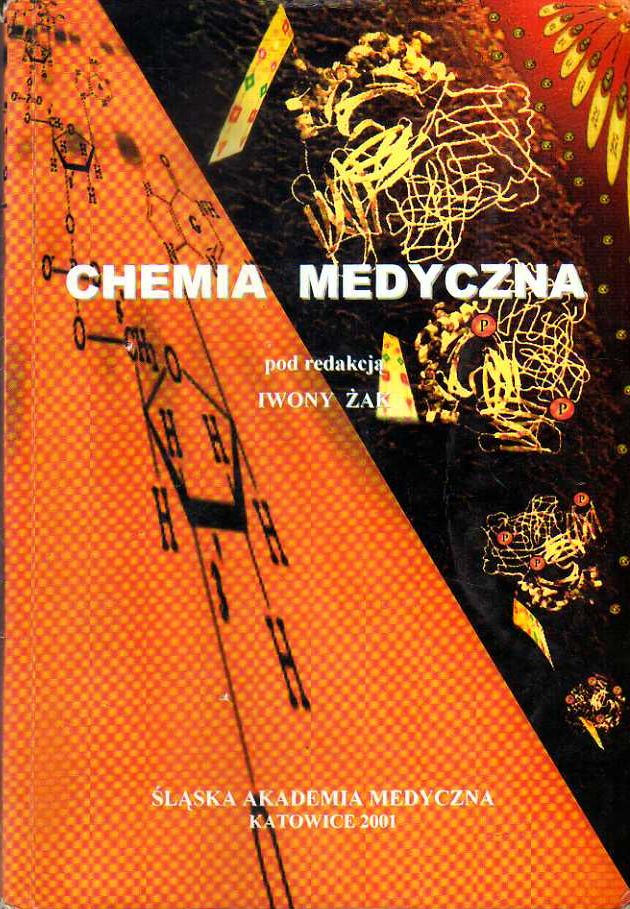 CHEMIA MEDYCZNA - RED. IWONA ŻAK